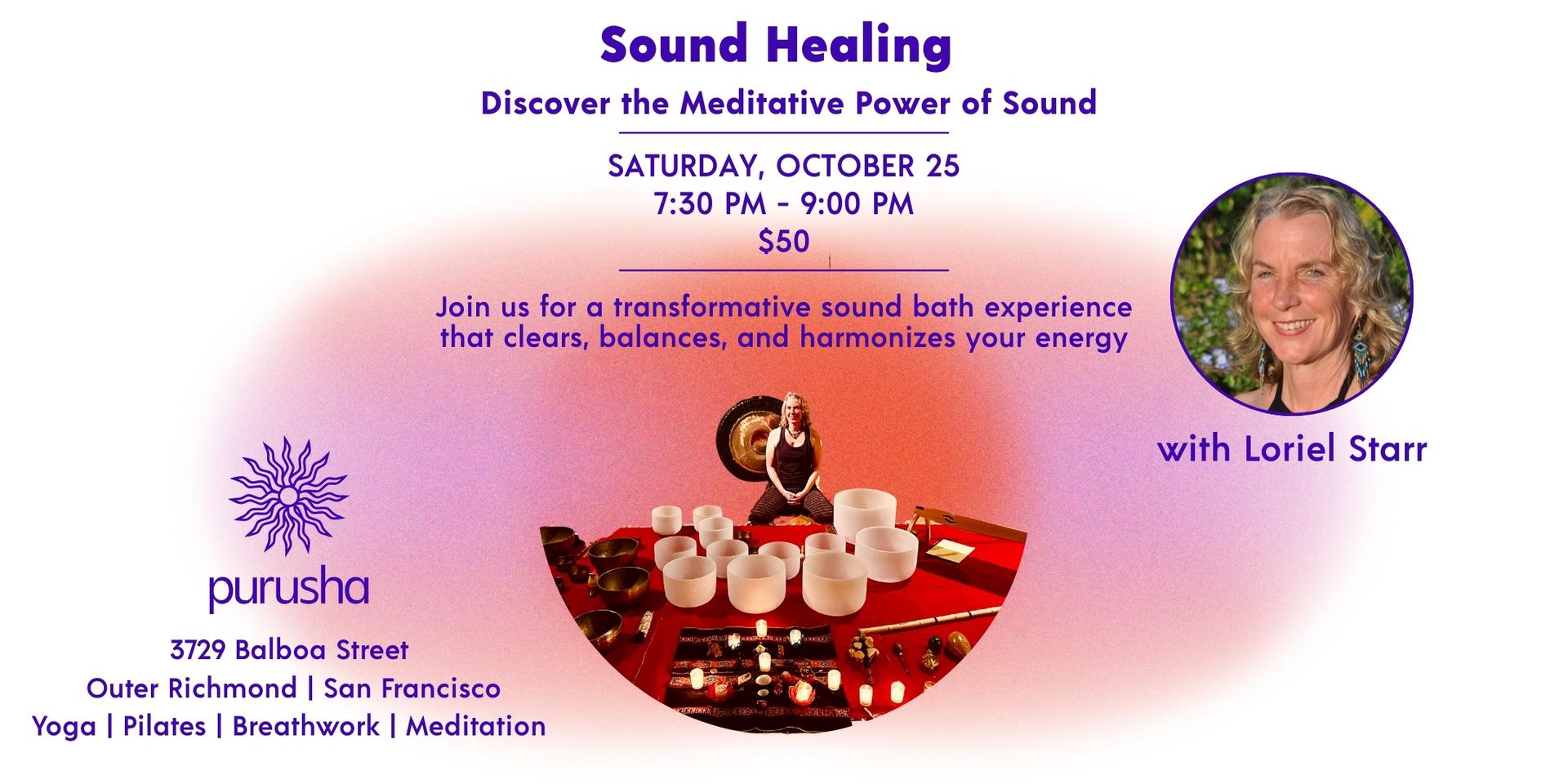 Sound healing on October 25 with Loriel Starr